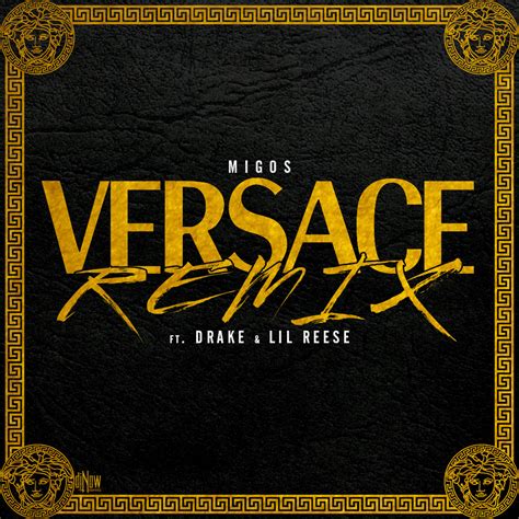 versace drake remix|migos first hit.